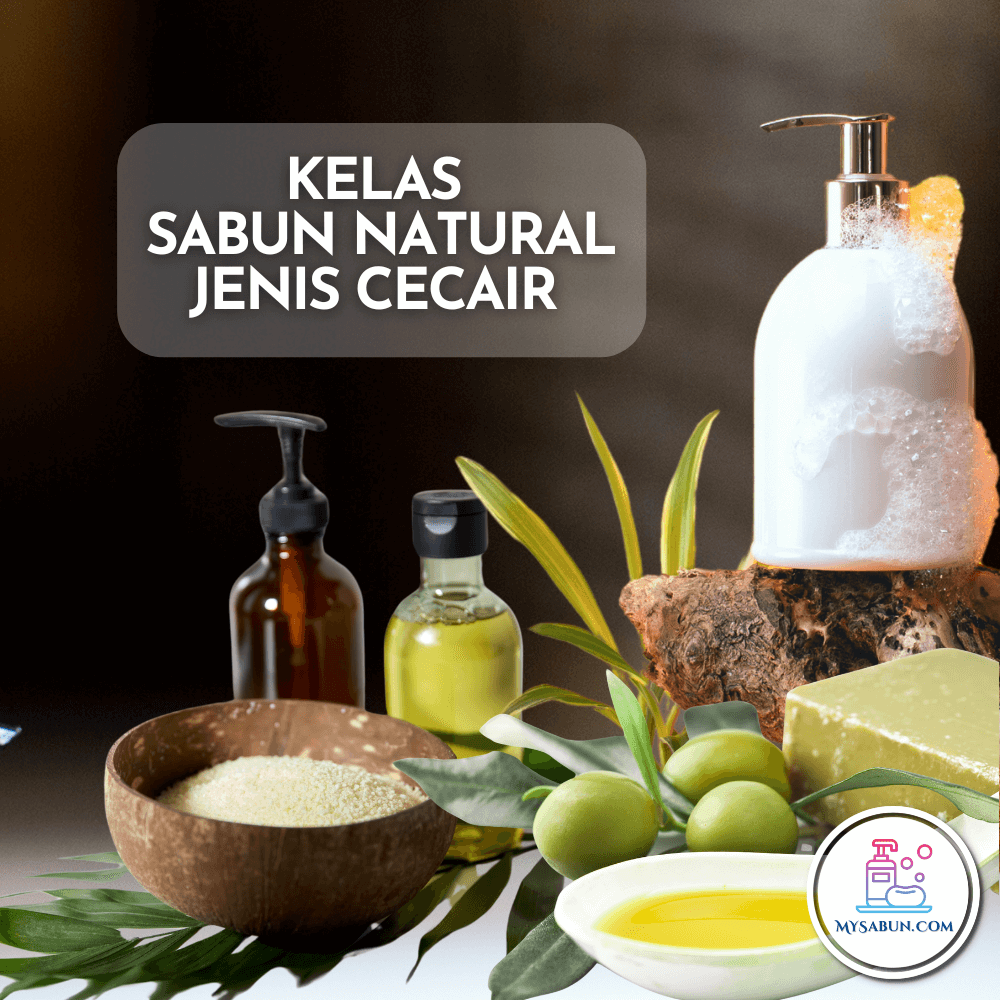 4) Kelas Sabun Cecair 