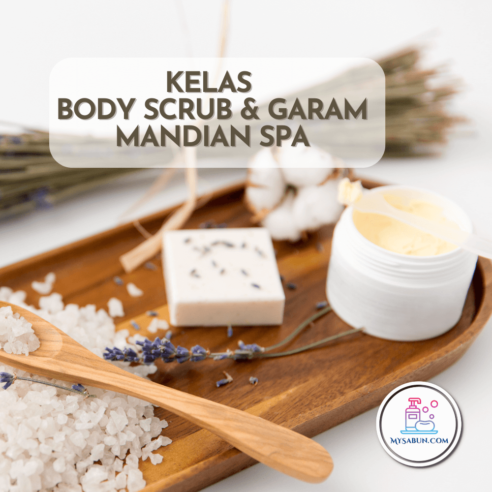 9) Kelas Scrub & Garam Mandian